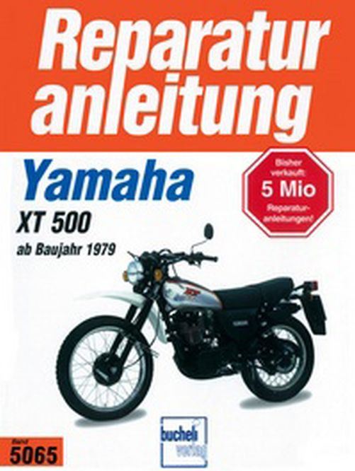 Motorbuch Bd. 5065 Reparatur-Anleitung YAMAHA XT 500 (1979-90) (Stück)