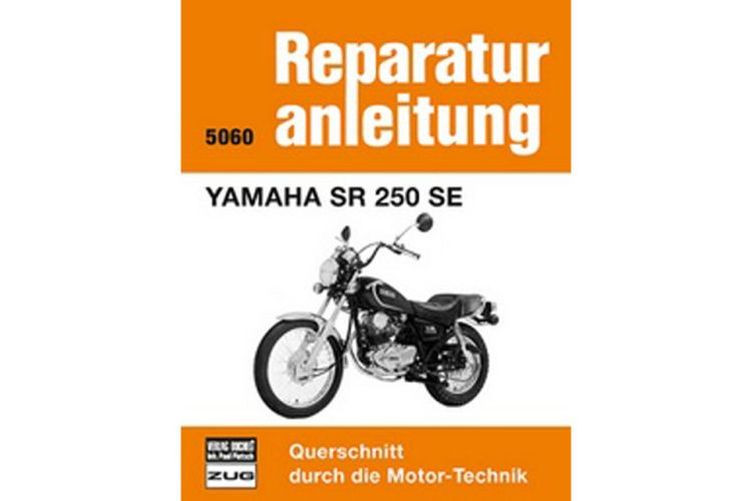 Motorbuch Bd. 5060 Reparatur-Anleitung YAMAHA SR 250 SE (Stück)