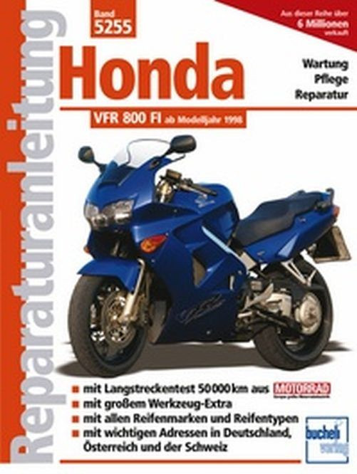 Motorbuch Bd. 5255 Reparatur-Anleitung HONDA VFR 800, 98- (Stück)