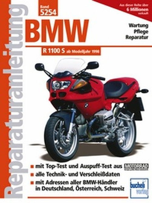 Motorbuch Bd. 5254 Rep.-Anleitung BMW R 1100 S, 98- (Stück)