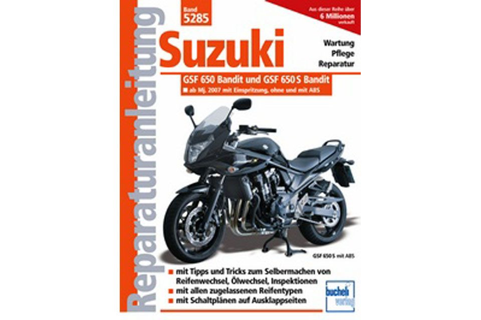 Motorbuch Bd. 5285 Reparatur-Anleitung SUZUKI GSF 650 Bandit ab Modelljahr 2007 - Einspritzer, wassergekühlt (Stück)
