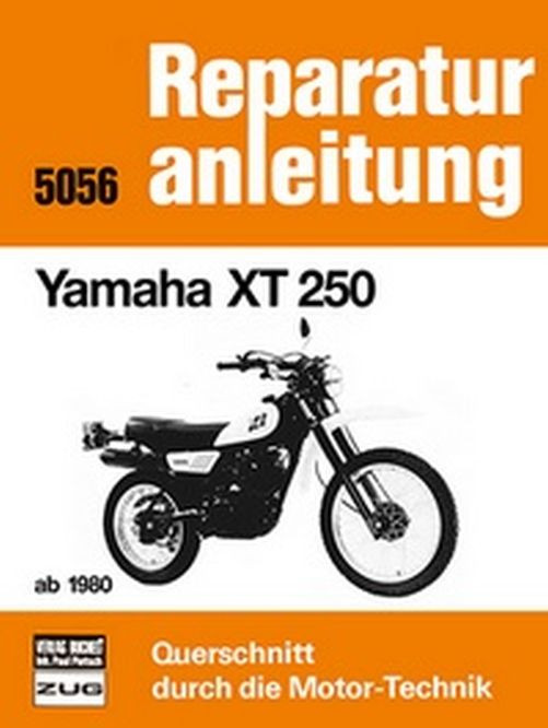 Motorbuch Bd. 5056 Reparaturanleitung Yamaha XT250 80- (Stück)
