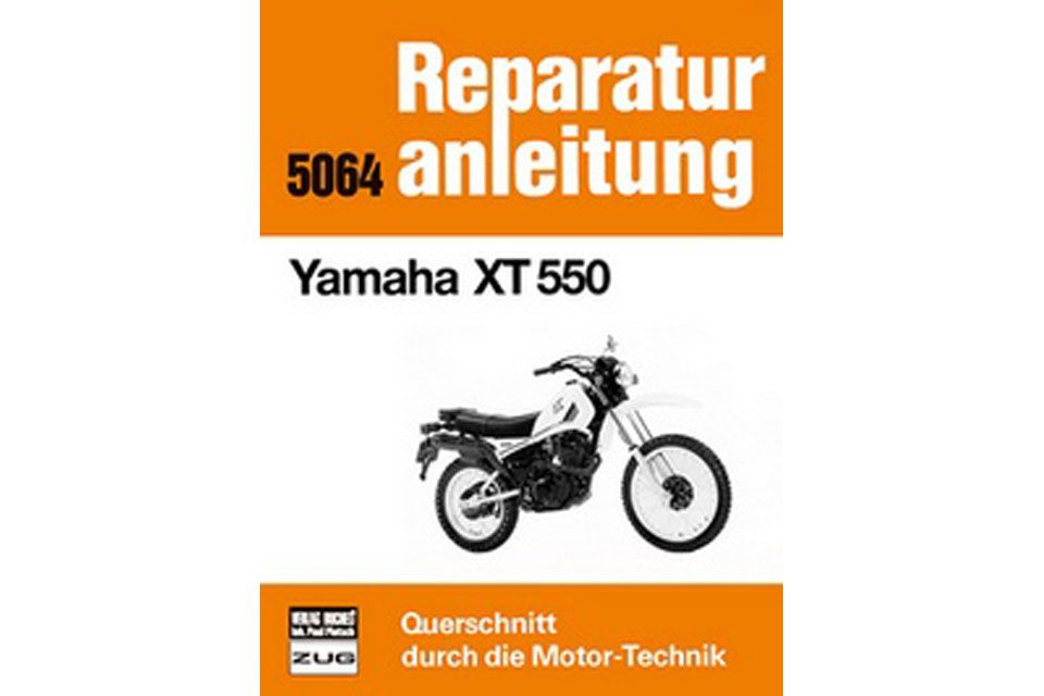 Motorbuch Bd. 5064 Reparatur-Anleitung YAMAHA XT 550 (Stück)