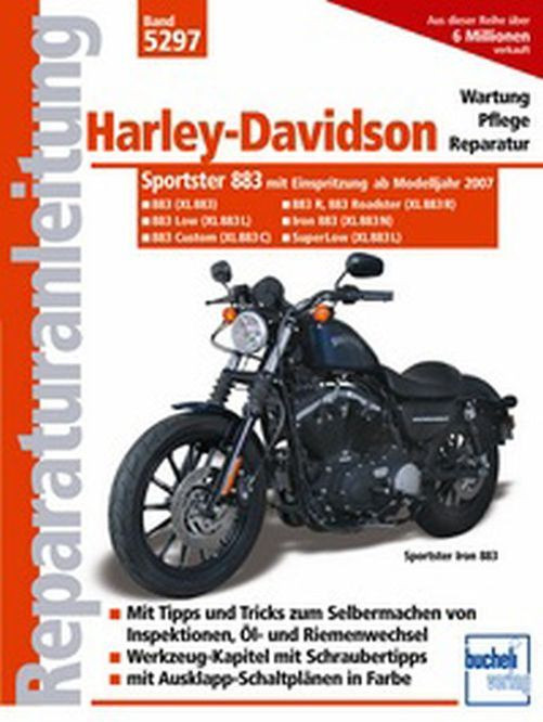 Motorbuch Bd. 5297 Reparatur-Anleitung H.D., Sportster 883 , mit Einspritzung, 07- (XL883 (Stück)