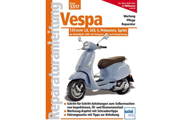 Motorbuch Rep.-Anleitung Vespa 125ccm, LX, LVX,S, Primavera, Sprint Modelle 2005- (Stück)