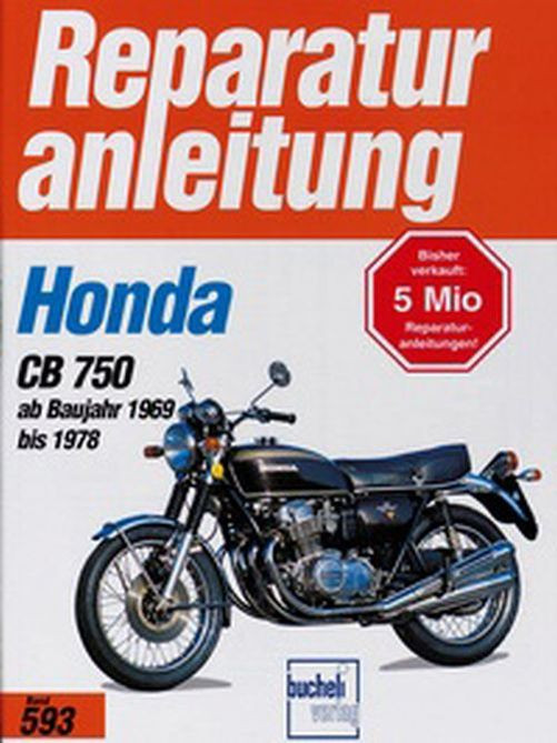 Motorbuch Bd. 593 Reparatur-Anleitung HONDA CB 750 (1969-78) (Stück)