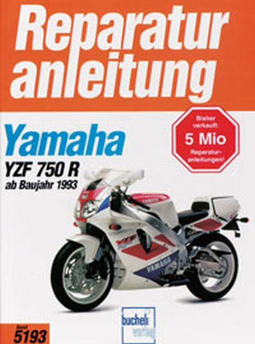 Motorbuch Bd. 5193 Reparatur-Anleitung YAMAHA YZF 750 R/SP, ab 93 (Stück)