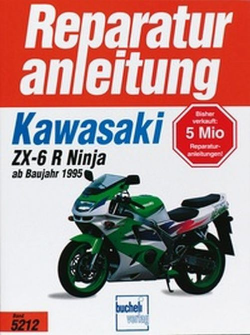 Motorbuch Bd. 5212 Reparatur-Anleitung KAWASAKI ZX 6-R (95-97) (Stück)