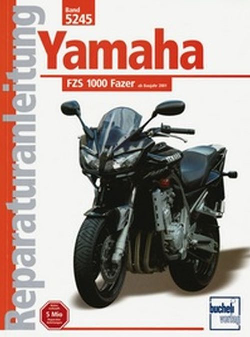 Motorbuch Bd. 5245 Reparatur-Anleitung YAMAHA FZS 1000 Fazer, 01- (Stück)