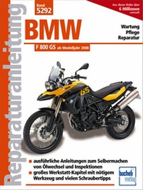Motorbuch Bd. 5292 Reparatur-Anleitung BMW F 800 GS, 08- (Stück)