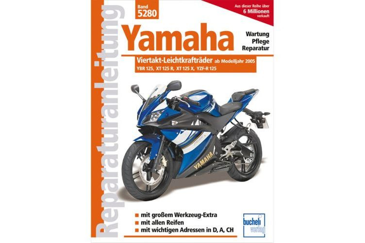 Motorbuch Rep.-Anleitung Yamaha 125ccm 4-Takt YBR, XT R, XT X, YZF-R -05- (Stück)