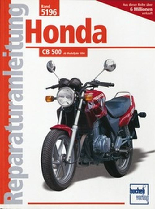 Motorbuch Bd. 5196 Reparatur-Anleitung Honda CB 500, 94- (Stück)