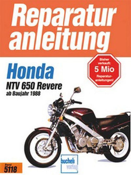 Motorbuch Bd. 5118 Reparatur-Anleitung HONDA NTV 650 Revere, ab 88 (Stück)