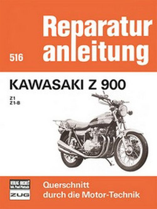 Motorbuch Bd. 516 Reparatur-Anleitung Kawasaki Z 900 (Stück)