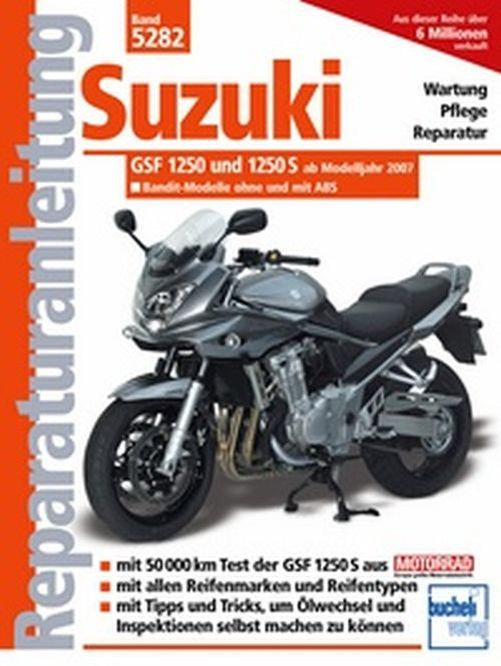 Motorbuch Bd. 5282 Reparatur-Anleitung Suzuki GSF 1250, 07- (Stück)