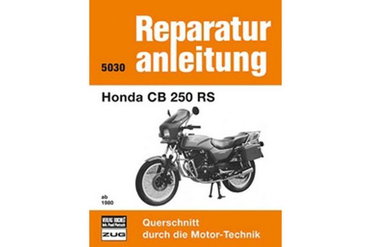 Motorbuch Bd. 5030 Reparatur-Anleitung HONDA CB 250 RS ab 80 (Stück)