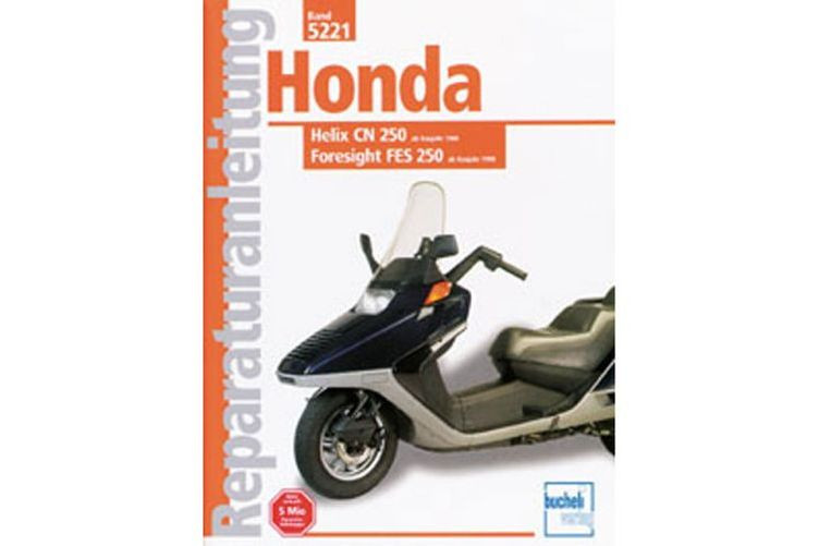 Motorbuch Bd. 5221 Reparatur-Anleitung HONDA Helix CN 250/Foresight FES 250 (Stück)