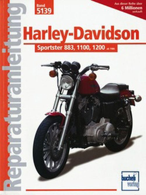 Motorbuch Bd. 5139 Reparatur-Anleitung HARLEY DAVIDSON Sportster-Modelle 883/1100/1200 ab (Stück)