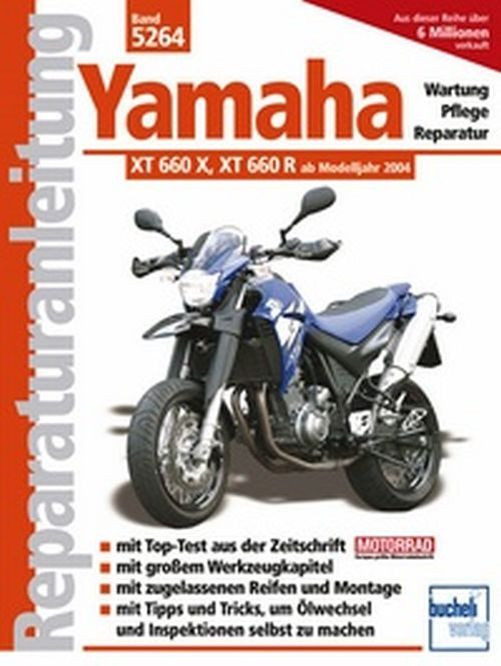 Motorbuch Bd. 5264 Reparatur-Anleitung YAMAHA XT 660 / R, 04- (Stück)