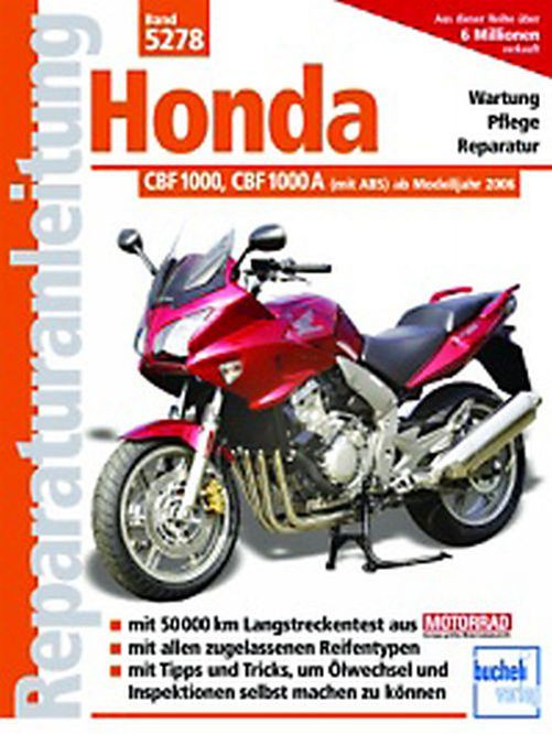 Motorbuch Bd. 5278 Reparatur-Anleitung HONDA CBF 1000 06- (Stück)