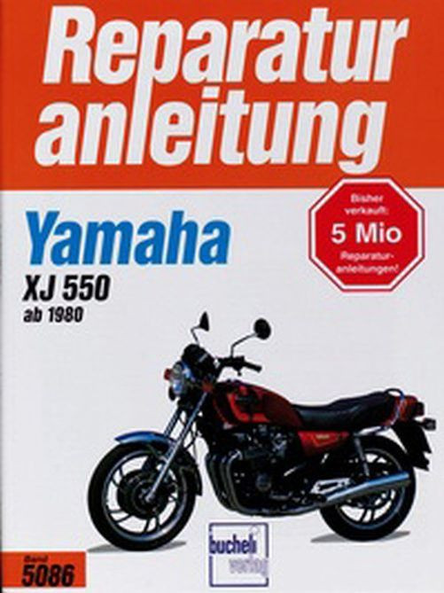 Motorbuch Bd. 5086 Reparatur-Anleitung YAMAHA XJ 550 (ab 80) (Stück)