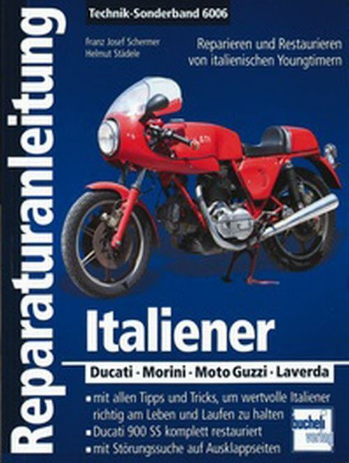 Motorbuch Technik-Sonderband 6006, Italiener( Ducati, Guzzi, Laverda, Benelli ) (Stück)