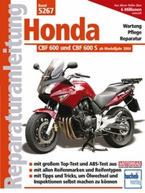 Motorbuch Bd. 5267 Reparatur-Anleitung HONDA CBF 600/S, 04- (Stück)