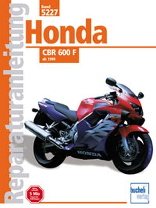 Motorbuch Bd. 5227 Reparatur-Anleitung HONDA CBR 600 F, ab 99 (Stück)