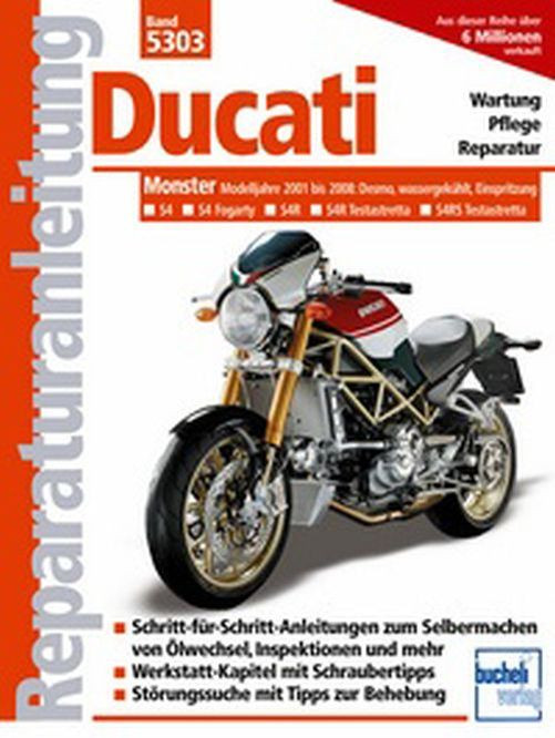 Motorbuch Bd. 5303 Reparatur-Anleitung DUCATI Monster S4, 01-02, S 4 R, 03-08, S 4 RS, 06- (Stück)