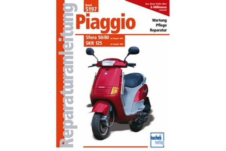Motorbuch Bd. 5197 Reparatur-Anleitung Piaggio Sfera 50/80 ab Baujahr 1992, SKR 125 ab Baujahr 1994 (Stück)