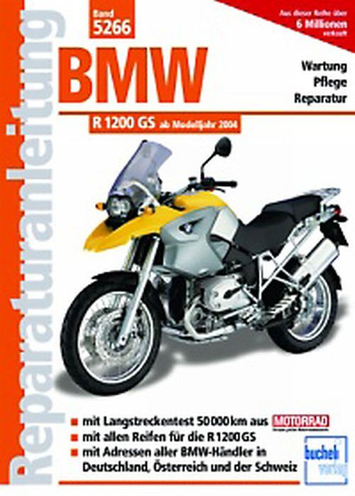 Motorbuch Bd. 5266 Reparatur-Anleitung BMW R1200 GS, 04- (Stück)
