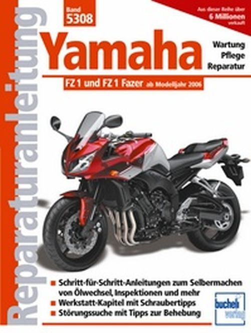 Motorbuch Bd. 5308 Reparatur-Anl. YAMAHA Fazer 1 und FZ 1 06- (Stück)