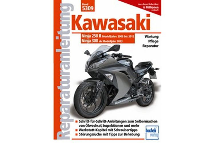 Motorbuch Bd. 5309 Reparatur-Anleitung KAWASAKI Ninja 250 R (2008-2012) 300 (-13) (Stück)
