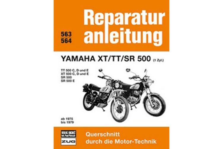 Motorbuch Bd. 563 Reparatur-Anleitung YAMAHA XT/TT/SR 500 (1 Zyl.) ab 75 -79 - TT und XT 500 C,D,E (Stück)