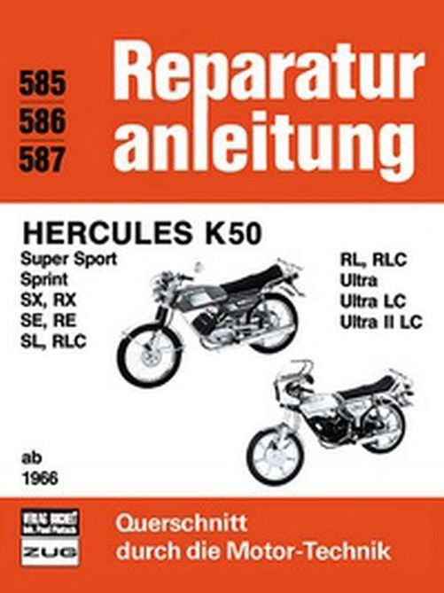 Motorbuch Bd. 585 Reparatur-Anleitung Hercules K50 ab 66 (Stück)