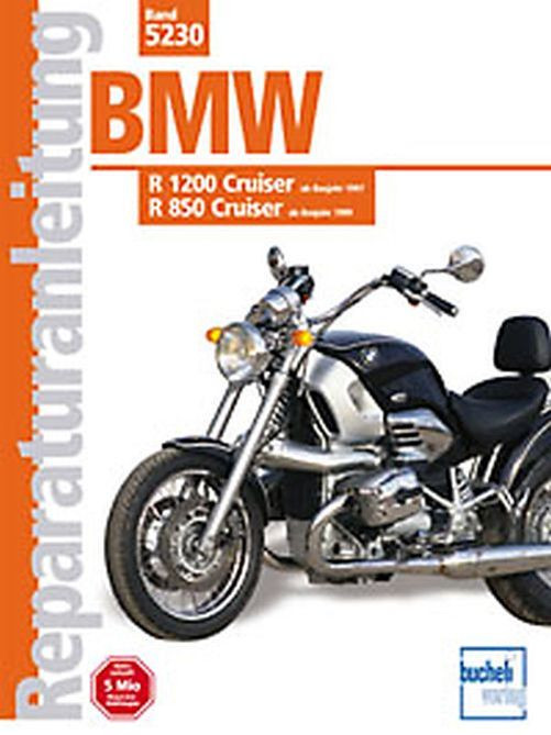 Motorbuch Bd. 5230 Reparatur-Anleitung BMW1200/850 Cruiser ab 97 (Stück)