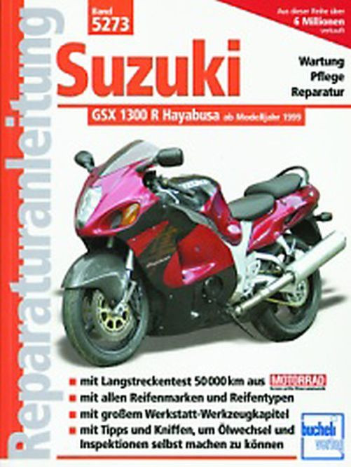 Motorbuch Bd. 5273 Reparatur-Anleitung SUZUKI GSX-R1300 Hayabusa, 99- (Stück)