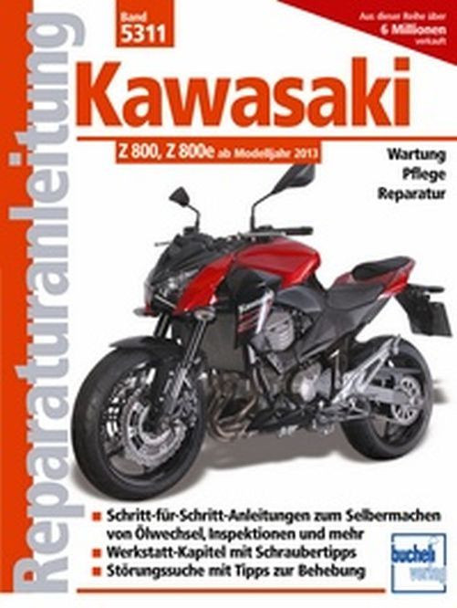 Motorbuch Bd. 5311 Reparatur-Anleitung KAWASAKI Z 800 13- (Stück)