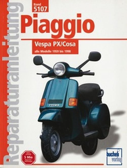 Motorbuch Bd. 5107 Rep.-Anleitung Vespa PX-COSA,`59-98 (Stück)