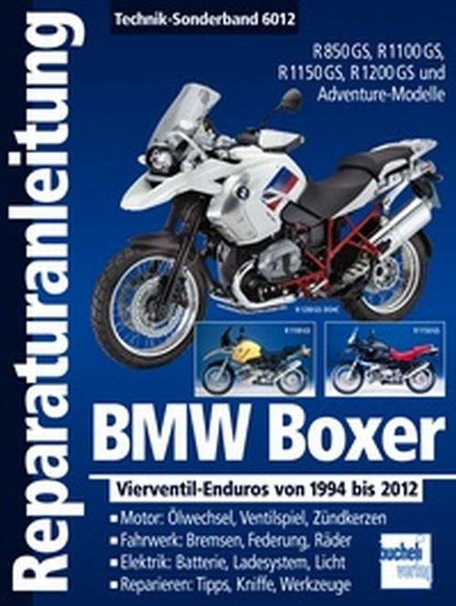 Motorbuch Bd. 6012 Reparatur-Anleitung BMW Boxer Vierventil-Enduros 1994-2012 (Stück)