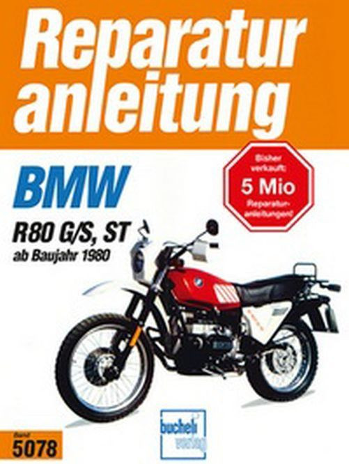Motorbuch Bd. 5078 Reparatur-Anleitung BMW R 80 G/S, ST ab Baujahr 1980 (Stück)