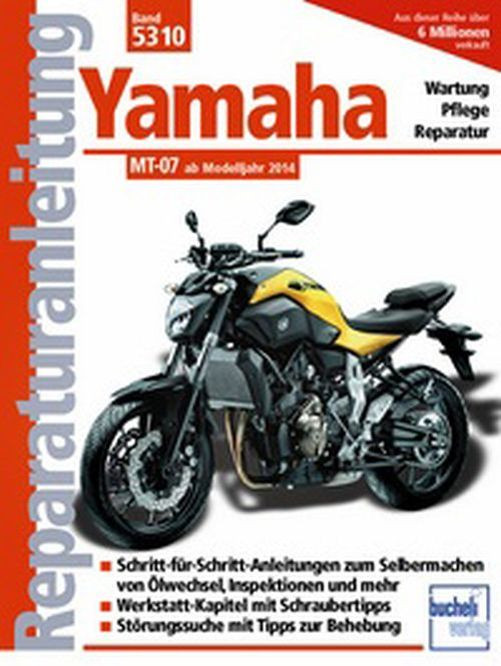 Motorbuch Bd. 5310 Reparatur-Anleitung YAMAHA MT 07 14- (Stück)