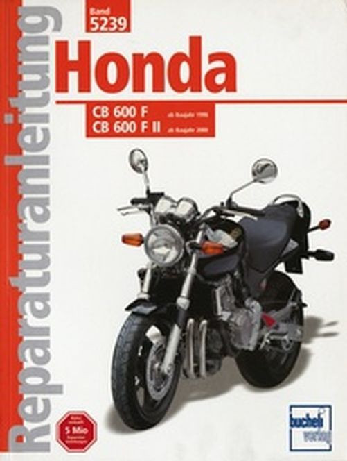 Motorbuch Bd. 5239 Reparatur-Anleitung HONDA Hornet CB 600, ab 98 (Stück)