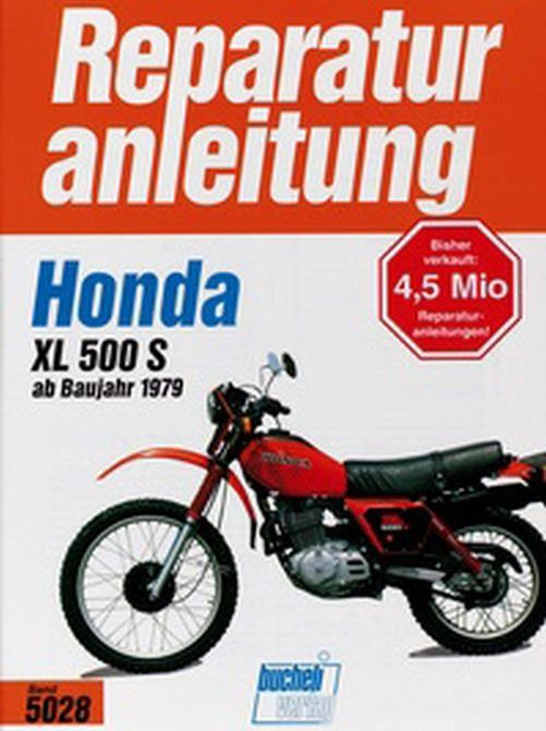 Motorbuch Bd. 5028 Reparatur-Anleitung Honda XL 500 S (Stück)