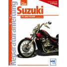Motorbuch Bd. 5200 Reparatur-Anleitung SUZUKI VS 600/750/800, 85- (Stück)