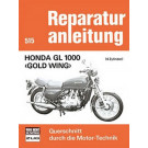 Motorbuch Bd. 515 Reparatur-Anleitung Honda GL 1000 - Gold Wing (Stück)