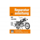 Motorbuch Bd. 510 Reparatur-Anleitung MZ 150/250 - ES 150/1/TS 150/ES 250/2/ ETS 250/ TS 250/ TS 250 Sport (Stück)