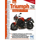 Motorbuch Bd. 5294 Reparatur Anleitung für TRIUMPH Bonneville Daytona 675/R, Street Triple/R - ab Mod (Stück)